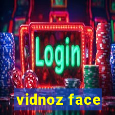 vidnoz face